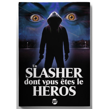 Un Slasher dont vous êtes le héros – Couverture années 80