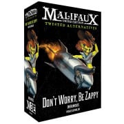 Malifaux 3E - Twisted Alternative: Don't Worry, Be Zappy