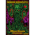 Dungeon Degenerates - Mean Streets 0