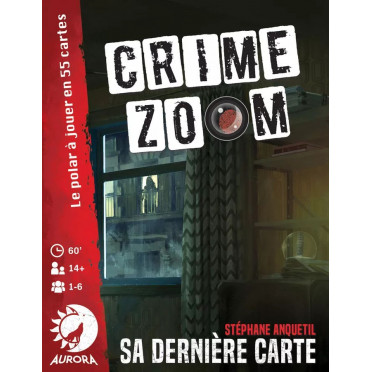 Crime Zoom - Sa Dernière Carte