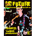No Future n°2 - Career Opportunities 0