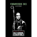 Old School Essentials - Aventure - Cadaverus Dei 0