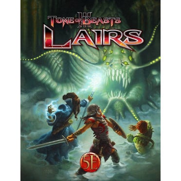 Tome of Beasts 3 - Lairs