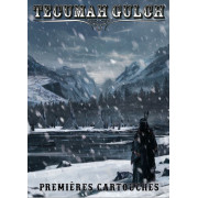 Tecumah Gulch - Première Cartouche - Version PDF