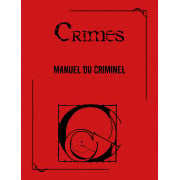 Crimes 2ème Edition -  Manuel du Criminel Collector - Version PDF