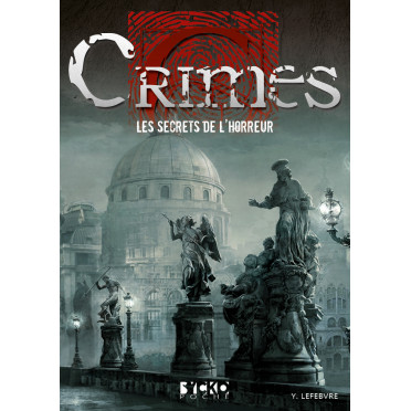 Crimes - Les Secrets de l'Horreur - Version PDF