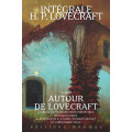Intégrale Lovecraft, tome 7 : Autour de Lovecraft 0