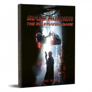 Blade Runner : The Role Playing Game - Core Rulebook
