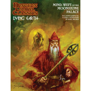 Dungeon Crawl Classics - Dying Earth N°4 : Mind Weft of the Moonstone Palace