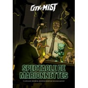 City of Mist - Spectacle de Marionnettes