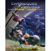 Chroniques Oubliées Galactiques - Recueil de Scénarios