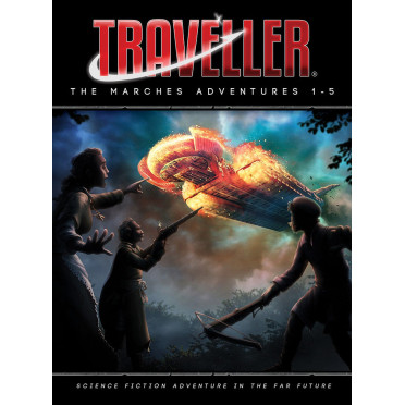 Traveller - The Marches Adventures 1-5 Book