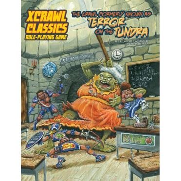 XCrawl Classics 1 - The Crawl Formerly Known as Terror on the Tundra