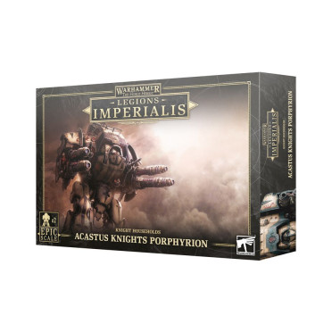 The Horus Heresy : Legions Imperialis - Acastus Knights Porphyrion