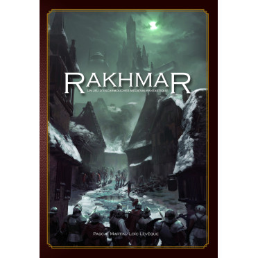 Rakhmar, un jeu  d‘escarmouches médiéval-fantastique (édition reliée)