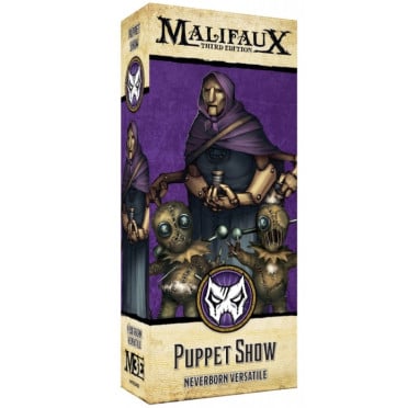 Malifaux 3E - Neverborn - Puppet Show