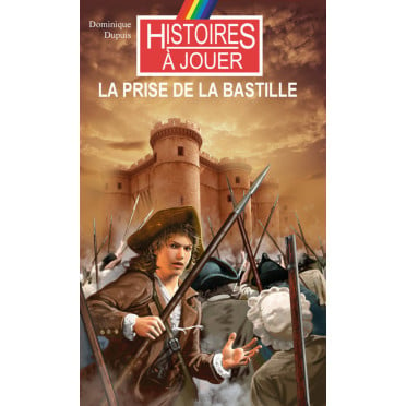 La Prise de la Bastille