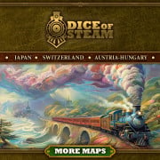Dice of Steam: More Maps