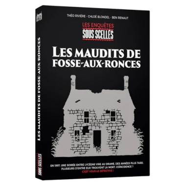 Sous Scellés - Les Maudits de Fosse-aux-Ronces