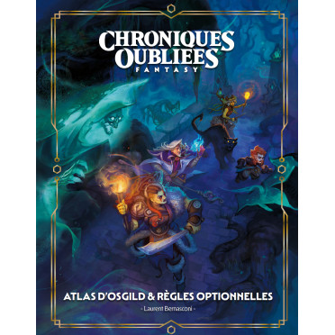 Chroniques Oubliées Fantasy 2e édition - Atlas d'Osgild & Règles optionnelles