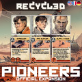 Recycled: Pioneers 0