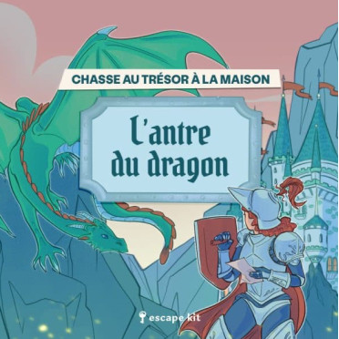 Chasse au trésor à la maison - L'antre du dragon