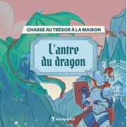 Chasse au trésor à la maison - L'antre du dragon