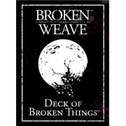 Broken Weave - Deck of Broken Things