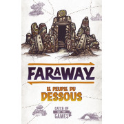 Faraway - Le Peuple du Dessous