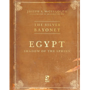 The Silver Bayonet: Egypt - Shadow of the Sphinx