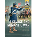 A Savage and Romantic War 0