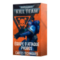 Kill Team - Cartes Techniques - Équipe d'Attaque Phobos 0