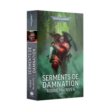 W40K - Serments de Damnation