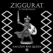 Ziggurat - Amazon War Queen