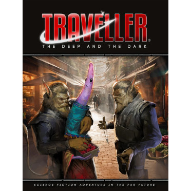 Traveller: The Deep and the Dark