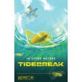 In Other Waters: Tidebreak 0