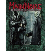 Boite de Vampire : La Mascarade -  La Main Noire : Le Guide de Tal'Mahe'Ra