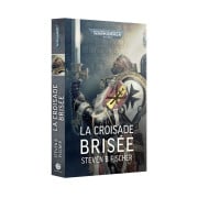 W40K - La Croisade Brisée