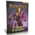 Pathfinder 2 : La Couronne du Roi Kobold 0