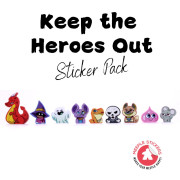 Keep the Heroes Out! - Sticker set