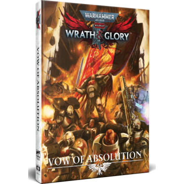 Warhammer 40K: Wrath & Glory - Vow of Absolution