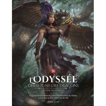 L'Odyssée des Seigneurs Dragons - Guide du Joueur