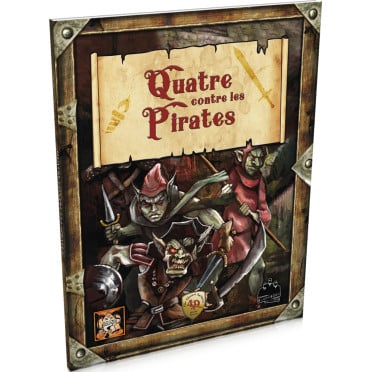 Quatre Contre Les Ténèbres - Quatre Contre Les Pirates