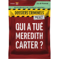 Dossiers Criminels Pocket - Qui a tué Meredith Carter ? 0