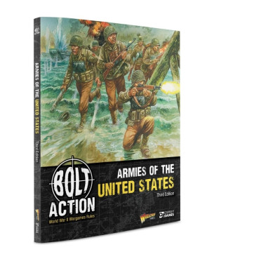 Bolt Action - Armies of the United States Third Edition