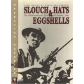 Slouch Hats & Eggshells 0