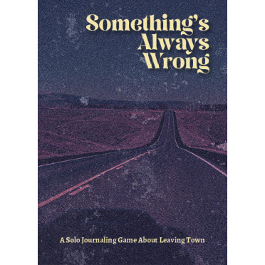 Something's Always Wrong