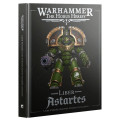 The Horus Heresy - Liber Astartes: Livre d'Armée Legiones Astartes Loyalistes 0