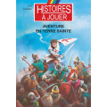 Aventure en Terre Sainte 0