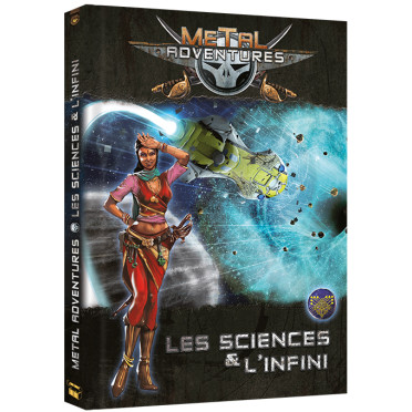 Metal Adventures - Les Sciences et l'Infini